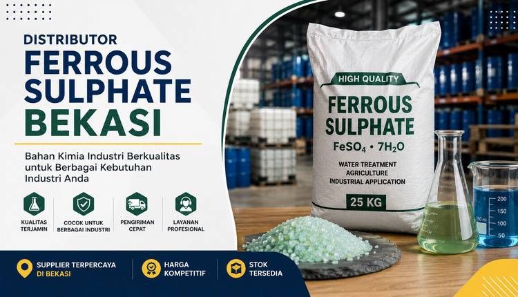 Distributor Ferrous Sulphate Bekasi – Supplier Bahan Kimia Industri Berkualitas