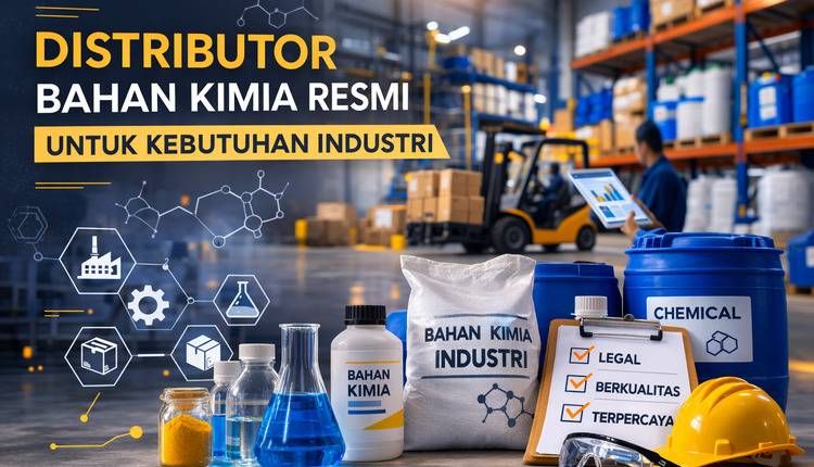 Distributor Bahan Kimia Resmi untuk Kebutuhan Industri